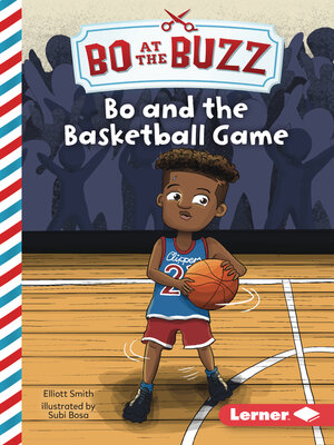 cover image of Bo and the Basketball Game